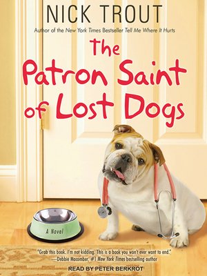The Patron Saint of Lost Dogs - Audiobook